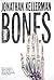 Bones by Jonathan Kellerman