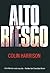 Alto riesgo (Spanish Edition)