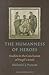 The Humanness of Heroes: Studies in the Conclusion of Virgil’s Aeneid (Amsterdam Vergil Lectures)