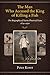 The Man Who Accused the King of Killing a Fish: The Biography of Narin Phasit of Siam, 1874-1950