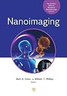 Nanoimaging (Jenny Stanford Series on Biomedical Nanotechnology)