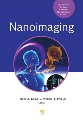 Nanoimaging (Jenny Stanford Series on Biomedical Nanotechnology)