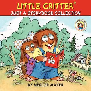 Little Critter: Just a Storybook Collection (Hardcover)