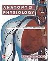 Anatomy & Physiology: Foundations for the Health Professions