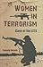 Women in Terrorism: Case of the LTTE