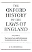 The Oxford History of the Laws of England by R.H. Helmholz