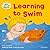 Learning to Swim
