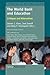 The World Bank and Education: Critiques and Alternatives (Comparative and International Education: Diversity of Voices, 14)
