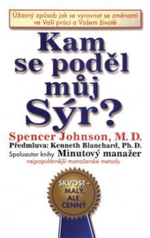 Kam se poděl můj sýr?