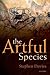 The Artful Species by Stephen  Davies