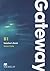 Gateway B1: Teacher's Book ...