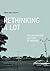 Rethinking a Lot by Eran Ben-Joseph