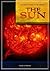 Guide to the Universe: The Sun (Greenwood Guides to the Universe)