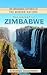 The History of Zimbabwe (Greenwood Histories of the Modern Nations)