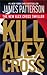 Kill Alex Cross