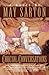 Crucial Conversations by May Sarton Crucial Conversations by May Sarton