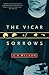 The Vicar of Sorrows by A.N. Wilson