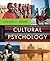 Cultural Psychology by Steven J. Heine