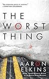 The Worst Thing