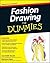 Fashion Drawing For Dummies