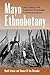 Mayo Ethnobotany by David Yetman