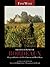 The Finest Wines of Bordeaux: A Regional Guide to the Best Châteaux and Their Wines (The World's Finest Wines)