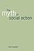 The Myth of Social Action by Colin    Campbell