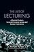 The Art of Lecturing: A Pra...