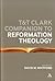 T&T Clark Companion to Refo...