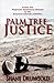Palm Tree Justice