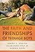 The Faith and Friendships o...