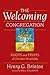 The Welcoming Congregation by Henry G. Brinton