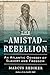 The Amistad Rebellion: An A...