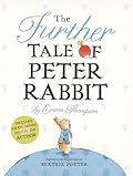 The Further Tale of Peter Rabbit