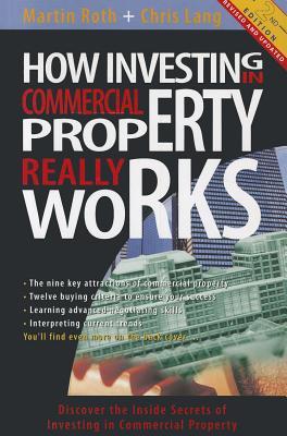 How Investing in Commercial Property Really Works