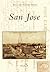 San Jose (Postcard History ...