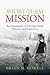 Short-Term Mission: An Ethn...