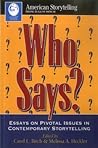 Who Says?: Essays...