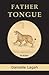 Father Tongue
