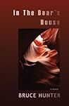 In the Bear's House