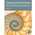 Listening with All Our Senses: A handbook
