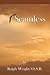 Seamless by Father Ralph Wright