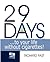 29 Days ... to Your Life Without Cigarettes! by Richard Fast