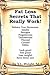 Fat Loss Secrets that Really Work! Balance Your Hormones: Insulin, Estrogen, Progesterone, Testosterone, Thyroid, Cortisol, and DHEA