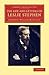 The Life and Letters of Leslie Stephen (Cambridge Library Collection - Literary Studies)