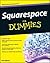 Squarespace for Dummies by Josh Kill