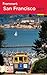 Frommer's San Francisco 2013 (Frommer's Color Complete)