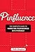 Pinfluence: The Complete Gu...