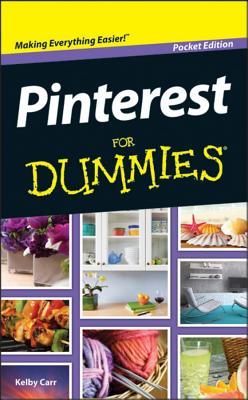 Pinterest For Dummies, Pocket Edition