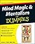 Mind Magic and Mentalism For Dummies